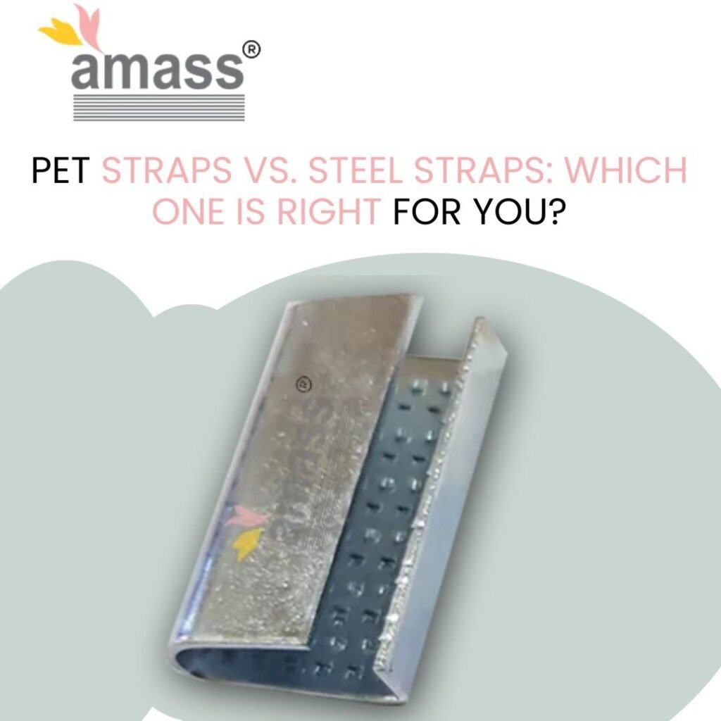 PET Straps vs. Steel Straps: Which One is Right for You?