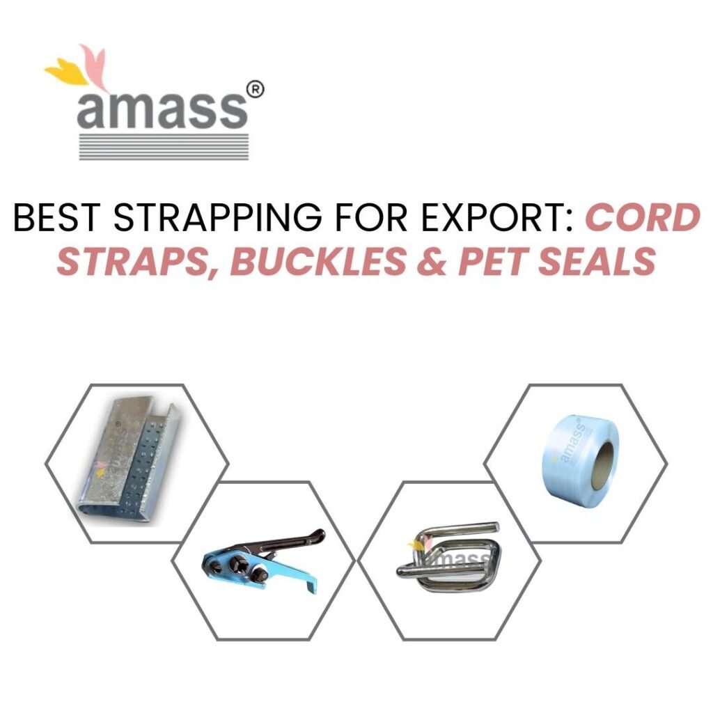 Best Strapping for Export: Cord Straps, Buckles & PET Seals