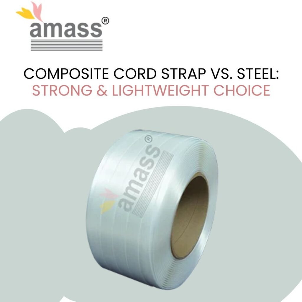 Composite Cord Strap vs. Steel: Strong & Lightweight Choice